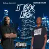 It Look Like (feat. Bishop Lamont) - Single album lyrics, reviews, download