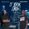 Stream & download It Look Like (feat. Bishop Lamont) - Single