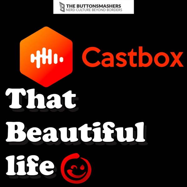 We've moved That Beautiful Life to Castbox cover