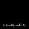 Living in the Light, 1996