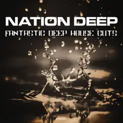 Nation Deep Fantastic Deep House Cuts by Various Artists album reviews, ratings, credits