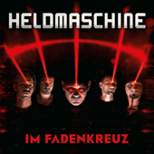 Im Fadenkreuz - Heldmaschine