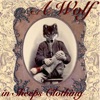 A Wolf in Sheeps Clothing - EP