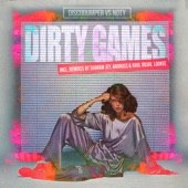 Dirty Games (Andruss & Raul Rojav Remix) artwork