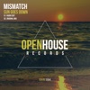 Mismatch (UK) - Sun Goes Down (Radio Edit)