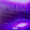 Body Back (For Me) [feat. Travie Austin] - Brad Kemp lyrics