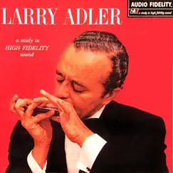 Harmonica Virtuoso with Piano, Trumpet, Bass, Guitar and Drums by Larry Adler album reviews, ratings, credits