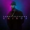 Kairós - Single album lyrics, reviews, download