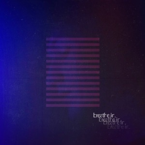 Breathe In. - Single