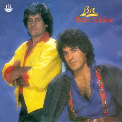 Eu Te Amo - Bob e Robison