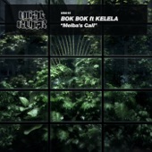 Bok Bok - Melba's Call (feat. Kelela)