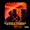 Everything Is Everything - Single