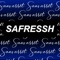 Sans arrêt - Safressh lyrics