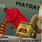 Mayday - Jay Stazks lyrics