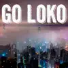Go Loko (Instrumental) song lyrics