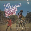 The American Boogie Down