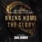 Bring Home the Glory (feat. Sara Skinner) artwork