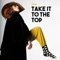 Take It to the Top - Ofrin lyrics