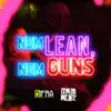 Stream & download Nem Lean, Nem Guns - Single