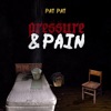 Pressure & Pain - Single