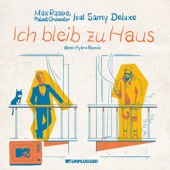 Ich bleib zu Haus (feat. Samy Deluxe) [MTV Unplugged / Keno Hybro Remix] artwork