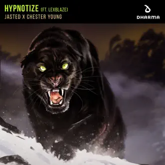 Hypnotize (feat. LexBlaze) - Single by Jasted & Chester Young album reviews, ratings, credits