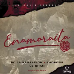 Enamoraita - Single - Rc La Sensación Enamoraita - Single - Rc La Sensación