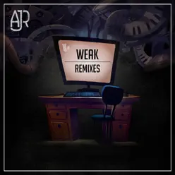 Weak Remixes EP - AJR