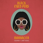 Black Eyed Peas, Ozuna & J. Rey Soul - Mamacita (radio edit)