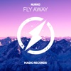 Fly Away - Single, 2018