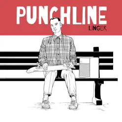 Linger - Single - Punchline Linger - Single - Punchline