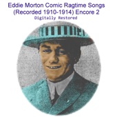 Eddie Morton - The Oceana Roll Comic Ragtime Song (Recorded 1911)