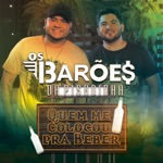 Quem me Colocou pra Beber