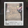 See You Soon (feat. Matthew Tuck & Paige + Jer) - Single