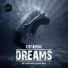 Stream & download Dreams - Single