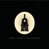 Great American Trainwreck - Hell on the Rise
