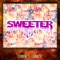 SWEETER (feat. SkyDiddy) artwork