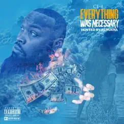 Everything Was Necessary by Ce-4 album reviews, ratings, credits