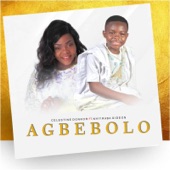 Agbebolo (feat. NHYIRABA GIDEON) artwork