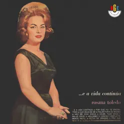 ...E a Vida Continua - Rosana Toledo ...E a Vida Continua - Rosana Toledo