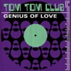 Tom Tom Club - Genius of Love (Edit)