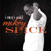 Mikey Spice - Step In the Name of Love