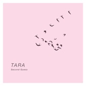 Tara - Second Guess