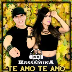 Te Amo Te Amo - Single - Banda Kassamina Te Amo Te Amo - Single - Banda Kassamina