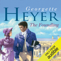 Georgette Heyer - The Foundling (Unabridged) artwork