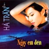 Tran Thu Ha - Vất vả trôi