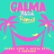 Pedro Capó, Alicia Keys & Farruko - Calma (Alicia Remix)