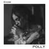 Stream & download Polly - Single