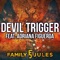 Devil Trigger (feat. Adriana Figueroa) - FamilyJules lyrics