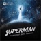 Superman (feat. David Trindade) - Major7 lyrics